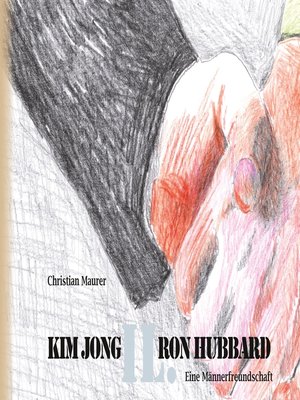 cover image of Kim Jong IL. Ron Hubbard